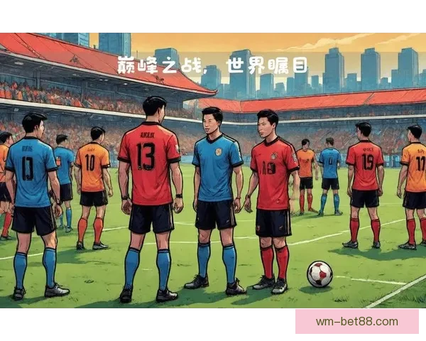 2026世界杯激战不断精彩瞬间全记录与球迷热血回顾
